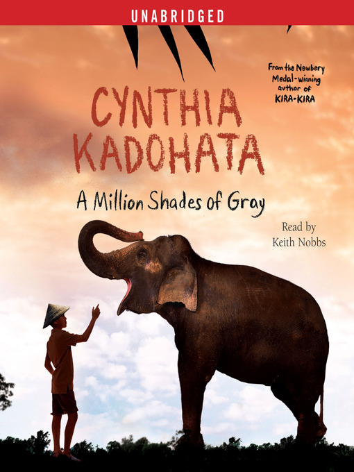 Title details for A Million Shades of Gray by Cynthia Kadohata - Available